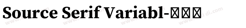 Source Serif Variabl字体转换